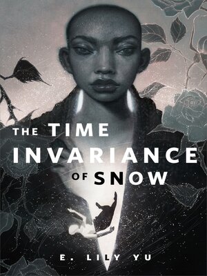 cover image of The Time Invariance of Snow: a Tor.com Original